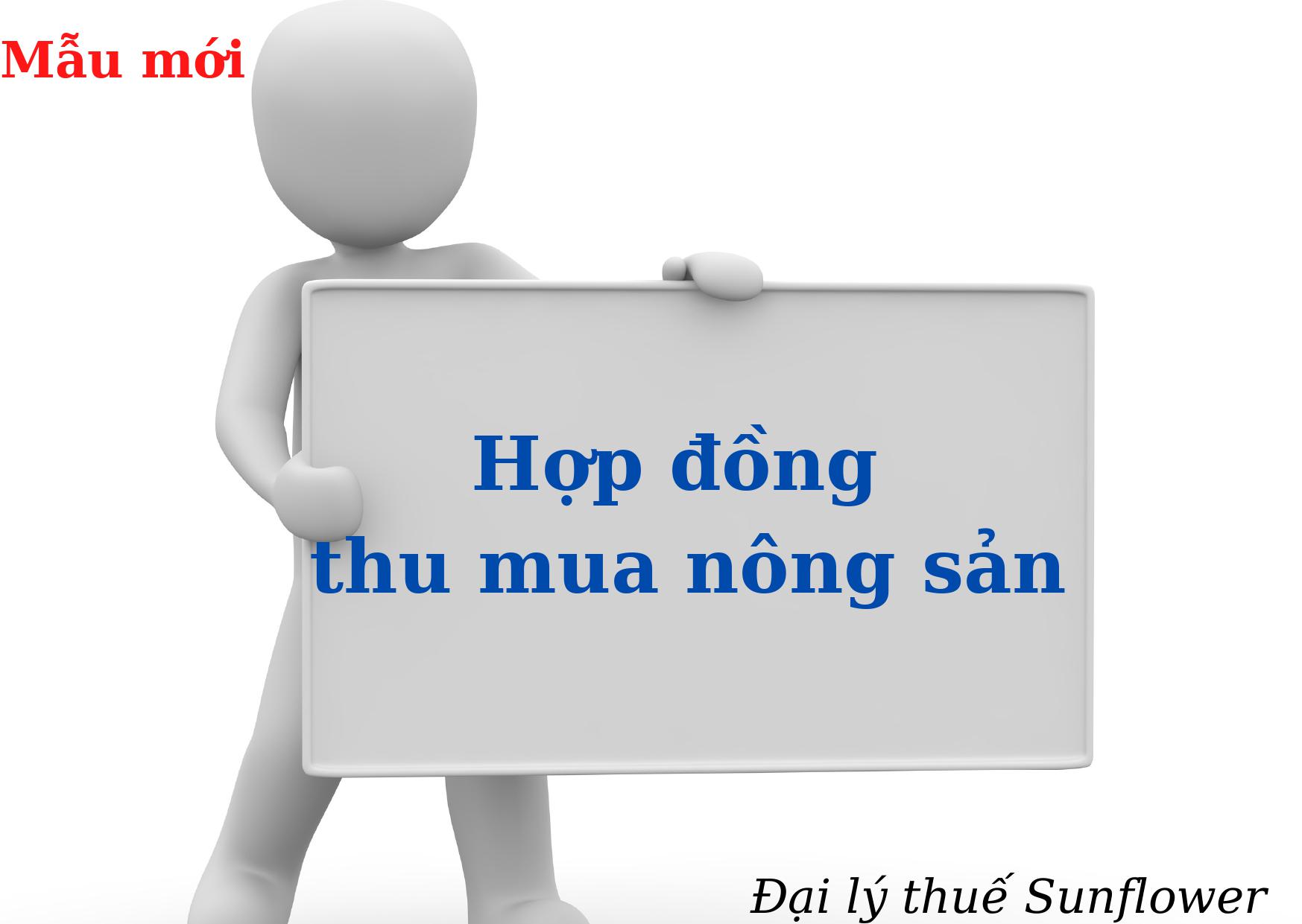 Mẫu hợp đồng thu mua nông sản (Rau, Củ, Quả)